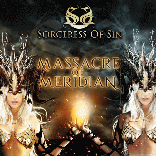 Sorceress Of Sin : Massacre of Meridian
